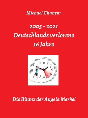 cover image of Deutschlands verlorene 16 Jahre